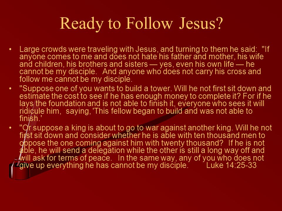 Ready to Follow Jesus
