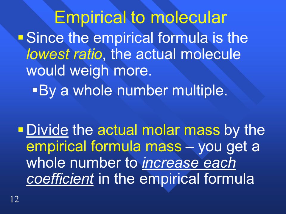 Empirical to molecular