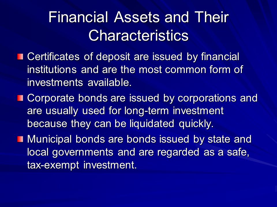 Financial Assets and Their Characteristics