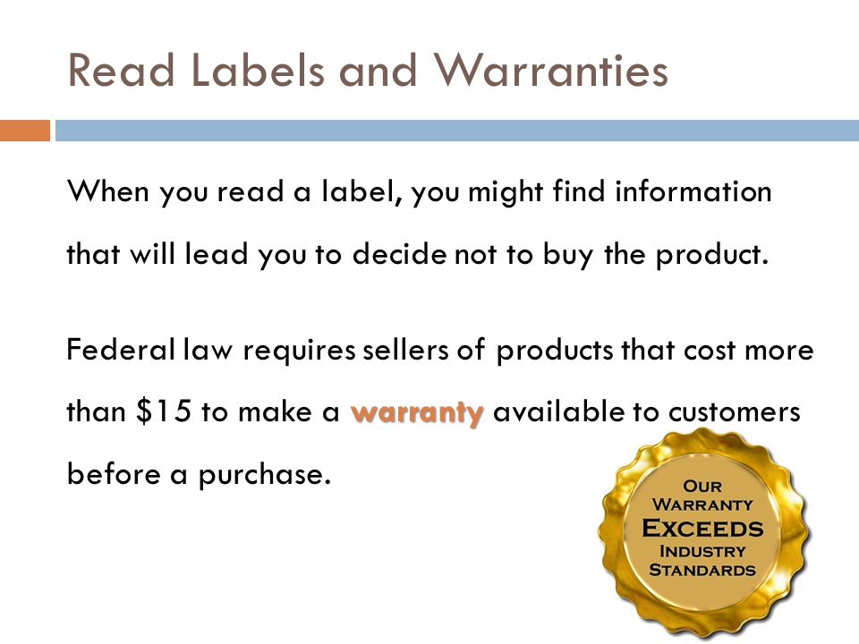 Read Labels and Warranties