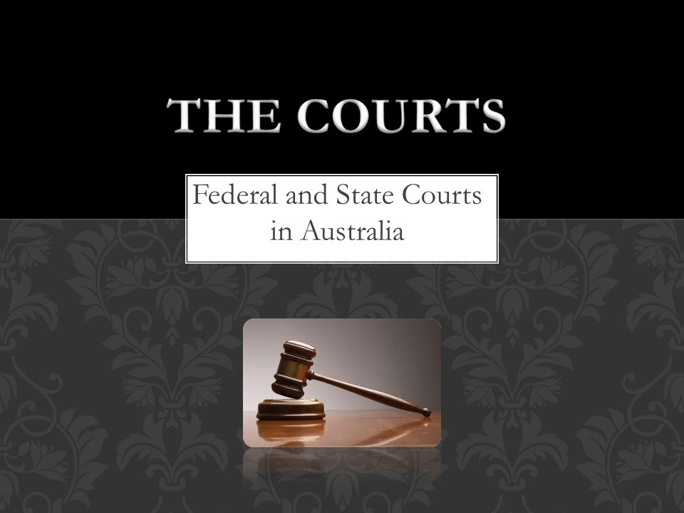 Federal and State Courts in Australia