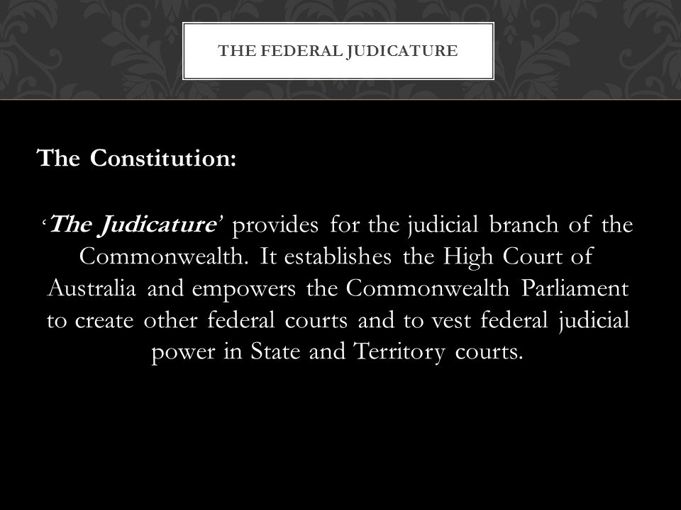 The Federal Judicature