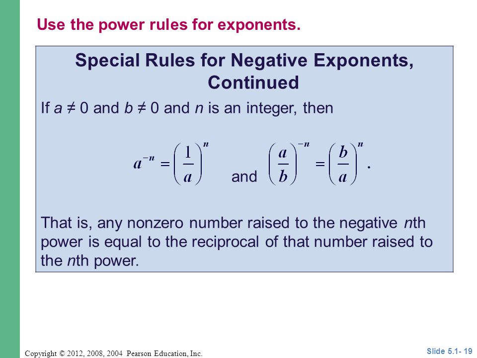Special Rules for Negative Exponents, Continued