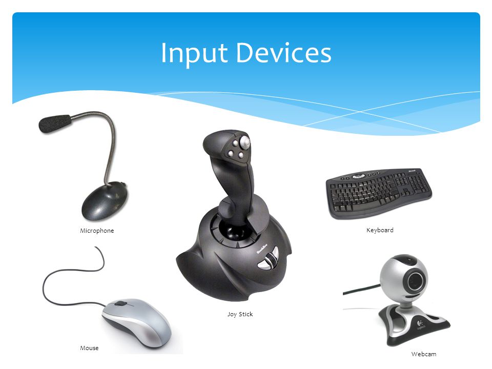 Input Devices Microphone Keyboard Joy Stick Mouse Webcam