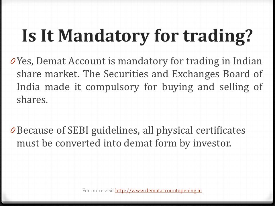 Is It Mandatory for trading