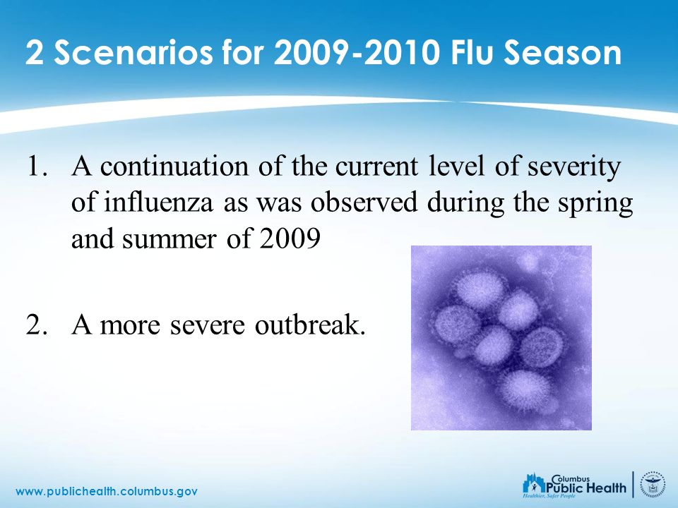 2 Scenarios for Flu Season