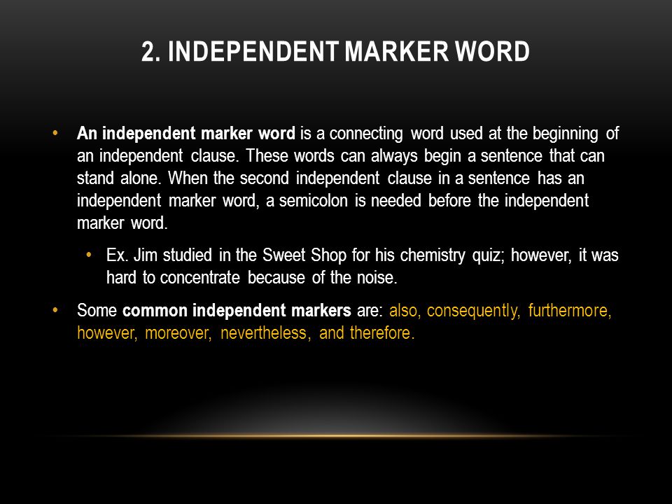 2. Independent Marker Word