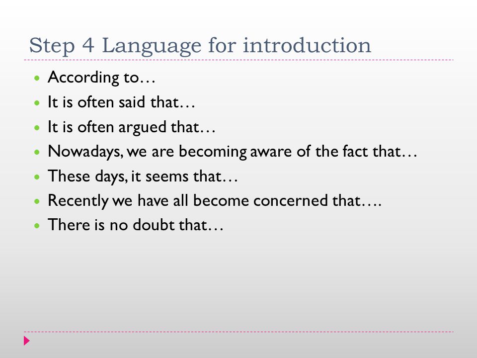 Step 4 Language for introduction