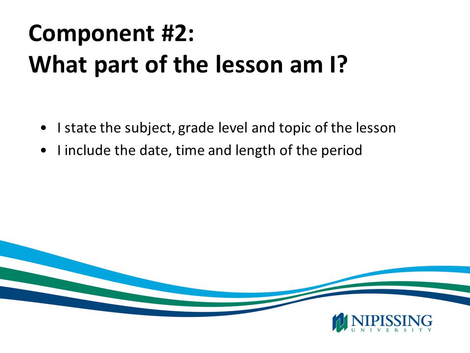 Component #2: What part of the lesson am I