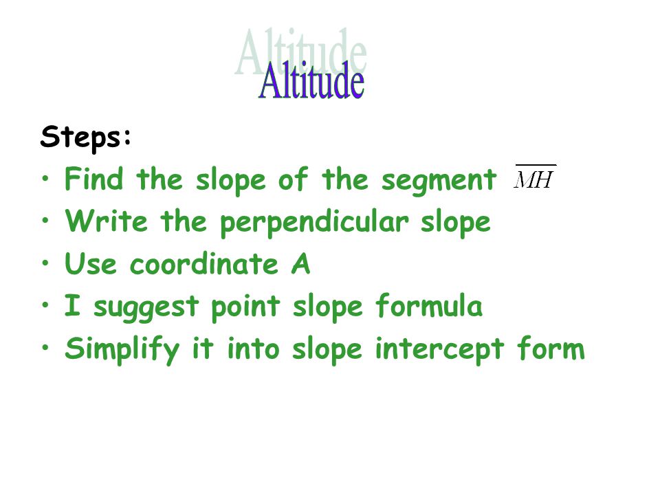 Altitude Steps: Find the slope of the segment