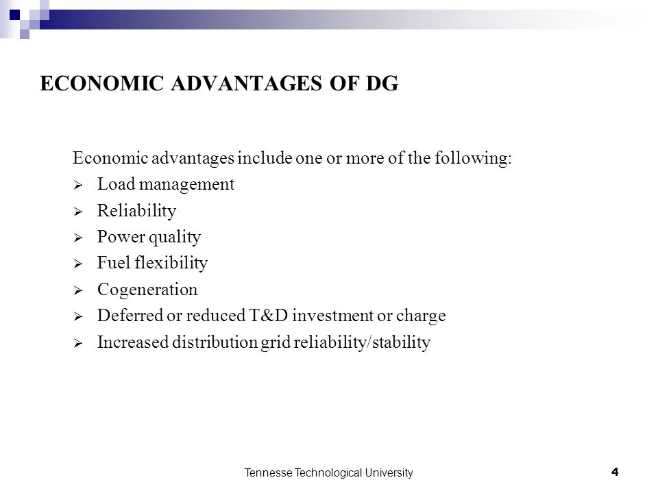 ECONOMIC ADVANTAGES OF DG