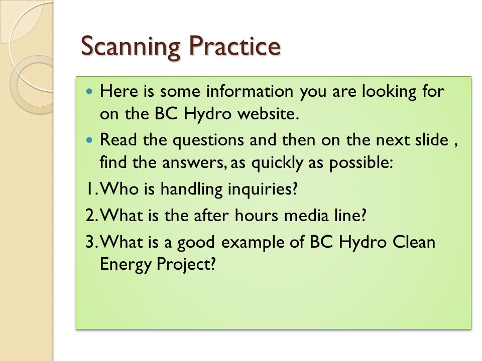 Scanning Practice Here is some information you are looking for on the BC Hydro website.