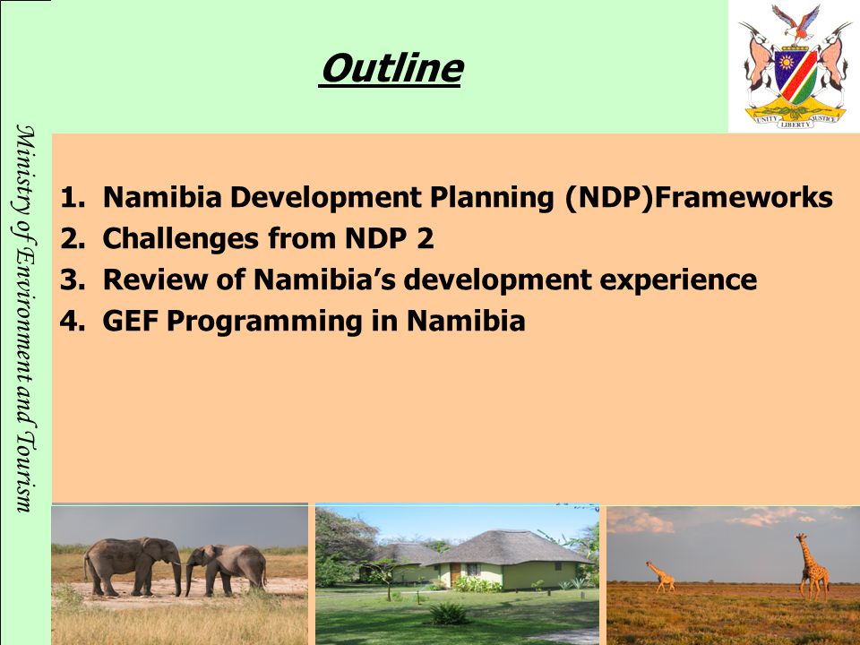 Outline Namibia Development Planning (NDP)Frameworks