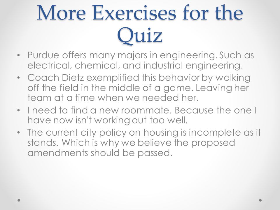 More Exercises for the Quiz