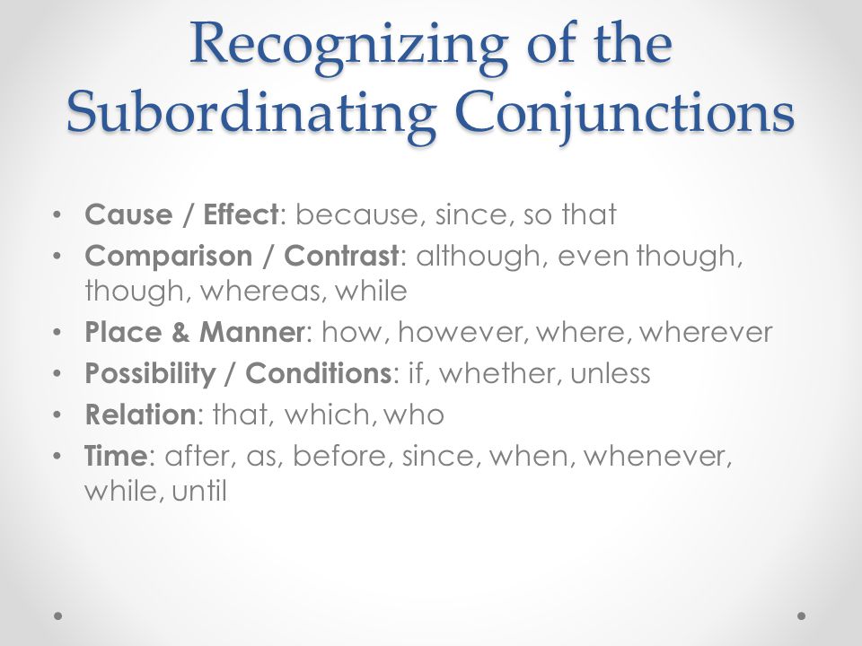 Recognizing of the Subordinating Conjunctions