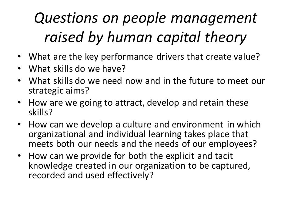 Questions on people management raised by human capital theory