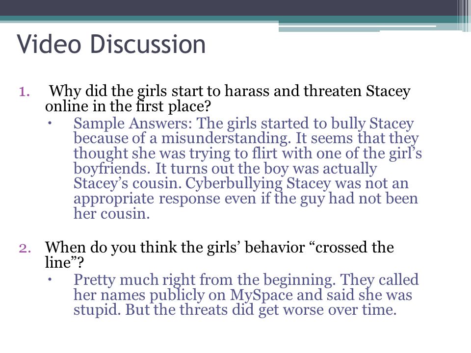 Video Discussion Why did the girls start to harass and threaten Stacey online in the first place