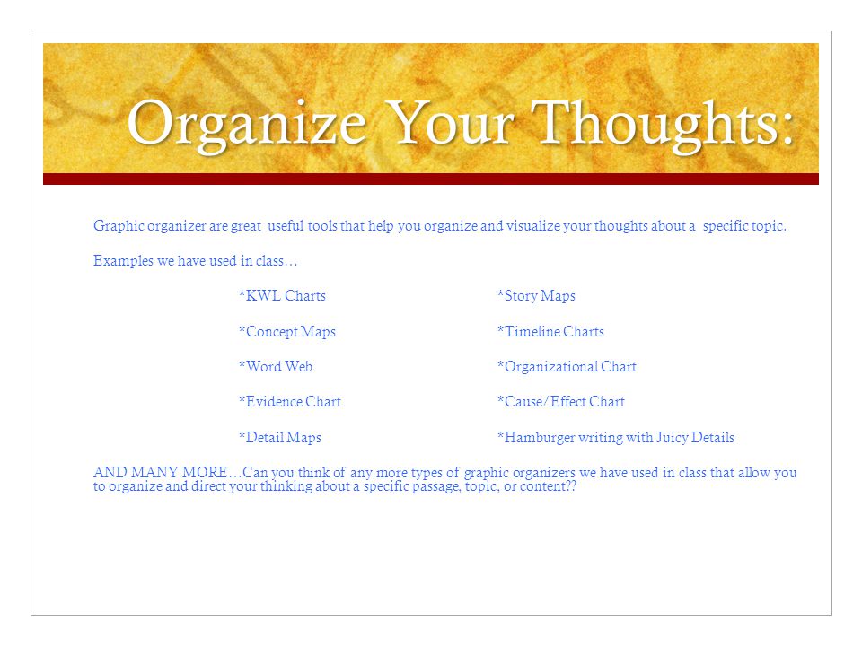 Organize Your Thoughts: