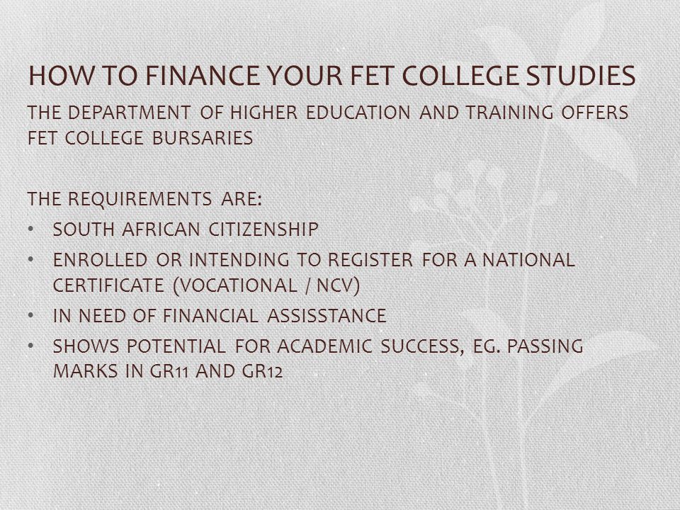 HOW TO FINANCE YOUR FET COLLEGE STUDIES