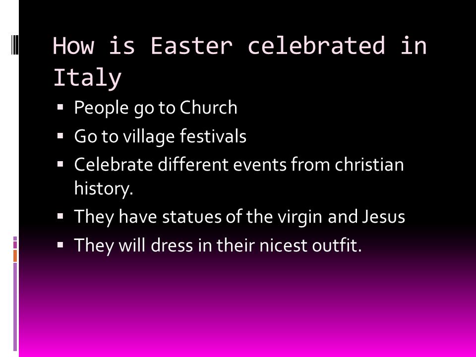 How is Easter celebrated in Italy
