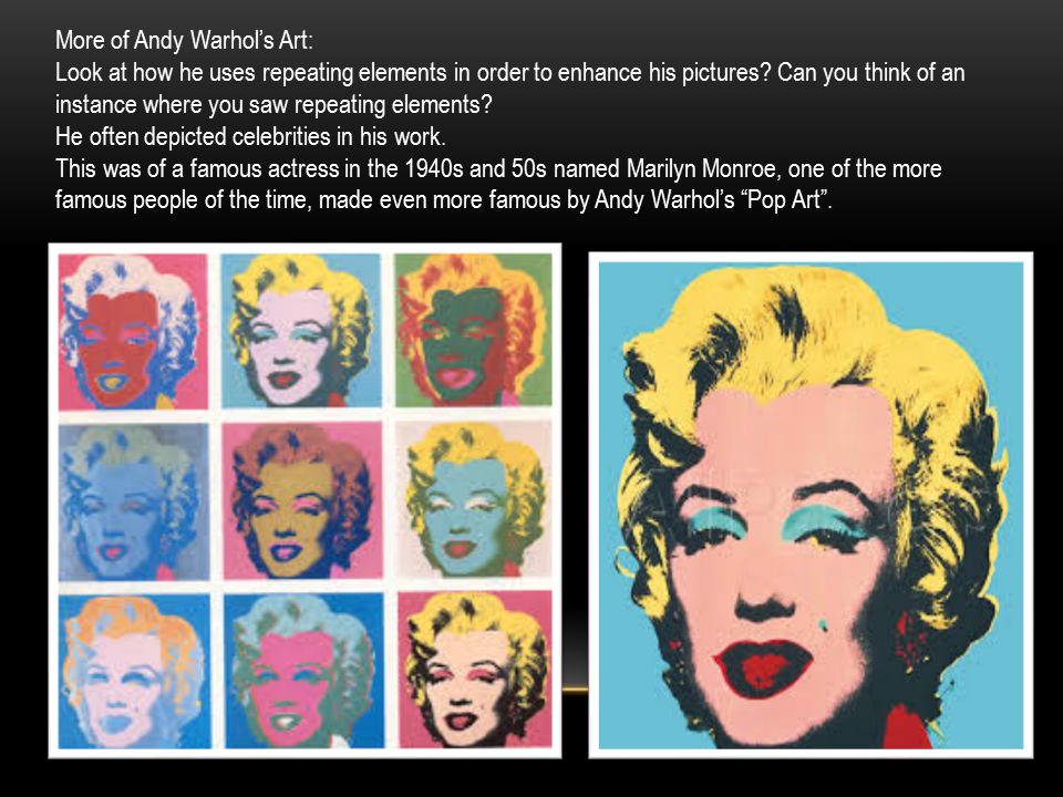 More of Andy Warhol’s Art: