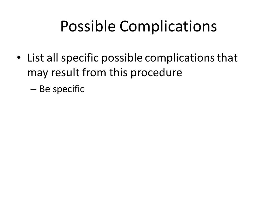 Possible Complications