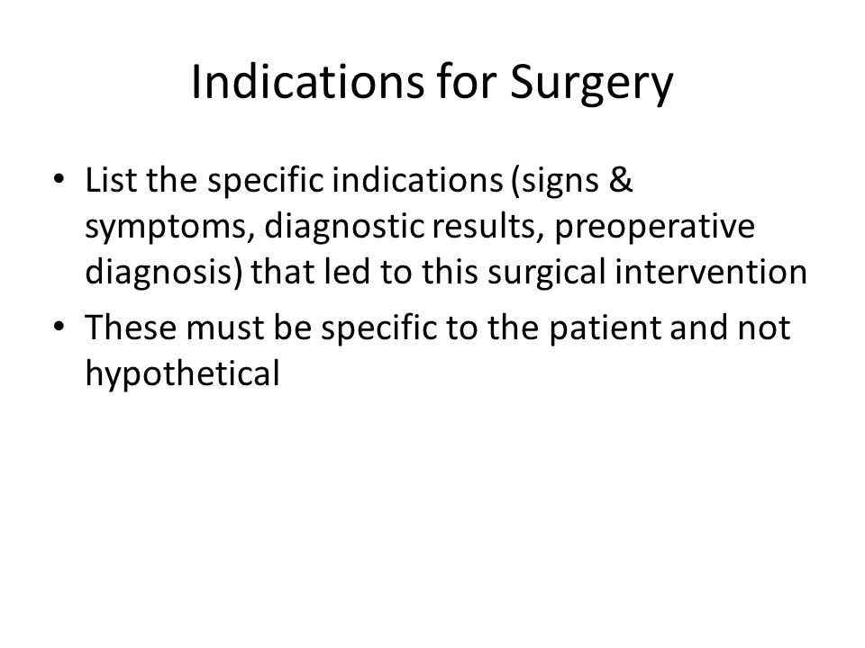 Indications for Surgery