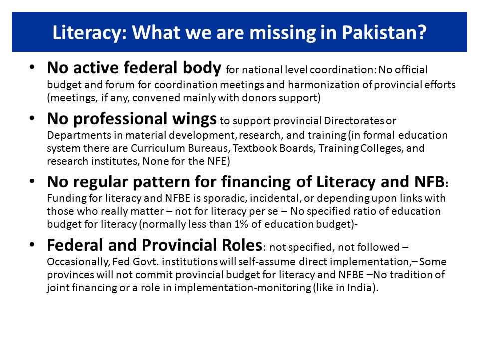 Literacy: What we are missing in Pakistan