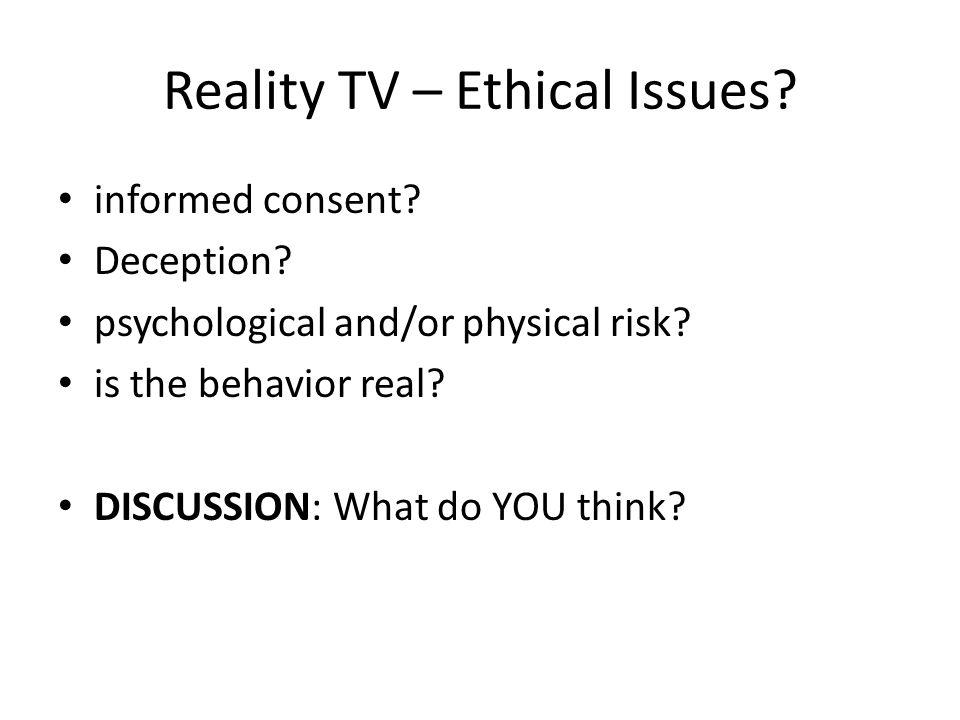 Reality TV – Ethical Issues