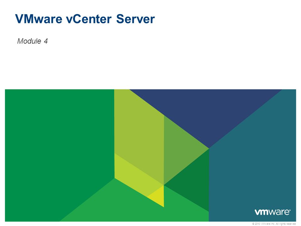 VMware vCenter Server Module 4