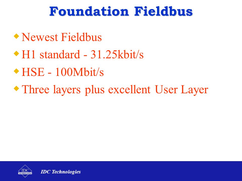 Foundation Fieldbus Newest Fieldbus H1 standard kbit/s