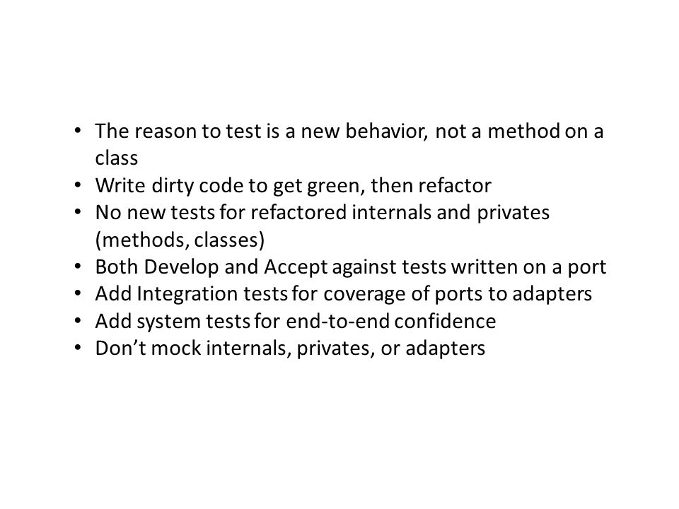 The reason to test is a new behavior, not a method on a class