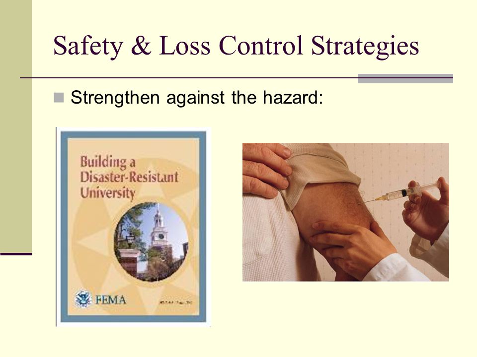 Safety & Loss Control Strategies