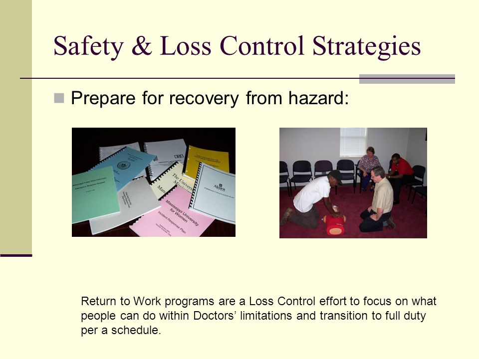 Safety & Loss Control Strategies