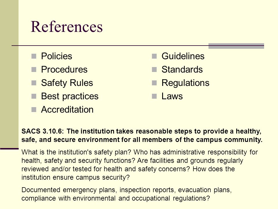 References Policies Procedures Safety Rules Best practices