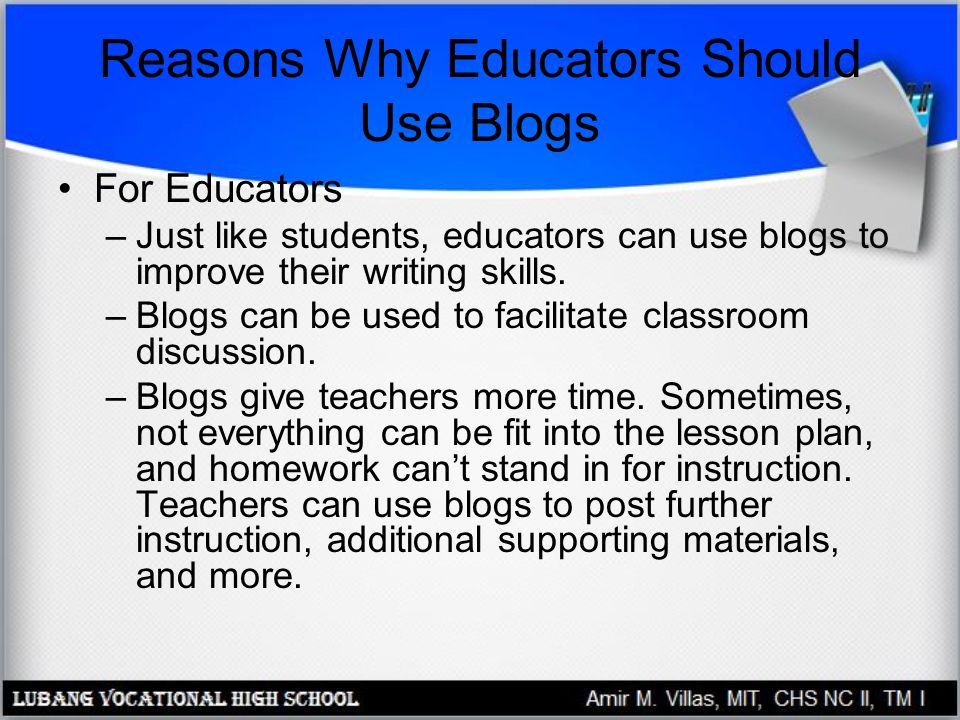 Reasons Why Educators Should Use Blogs