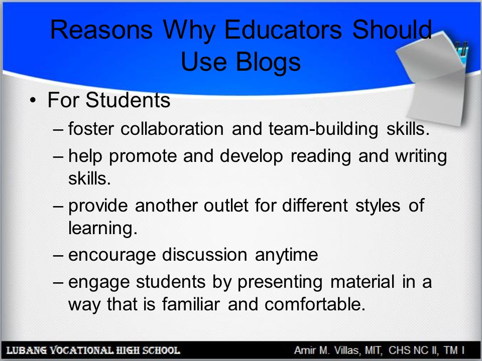 Reasons Why Educators Should Use Blogs