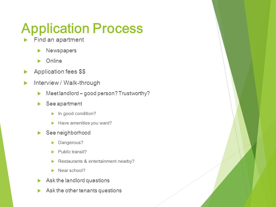 Application Process Find an apartment Application fees $$