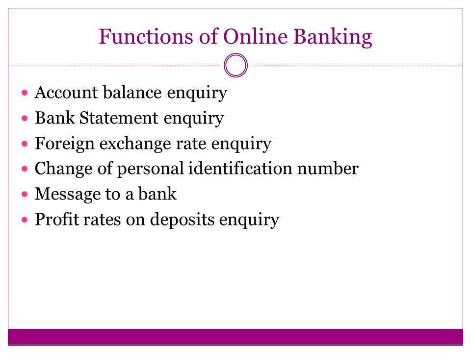 Functions of Online Banking