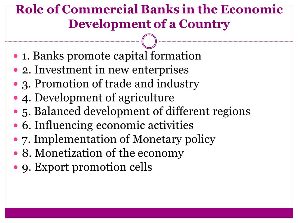 Role of Commercial Banks in the Economic Development of a Country