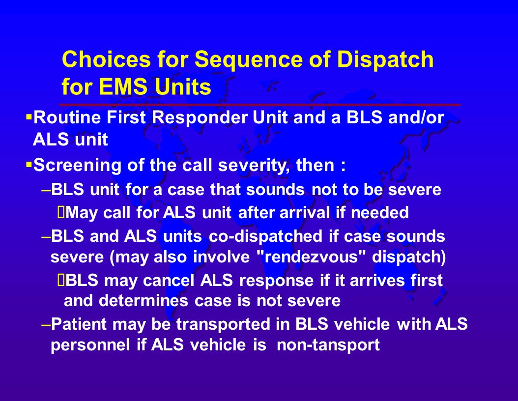 Choices for Sequence of Dispatch for EMS Units