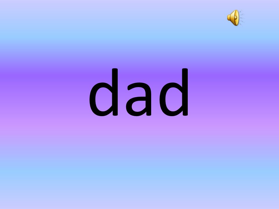 dad