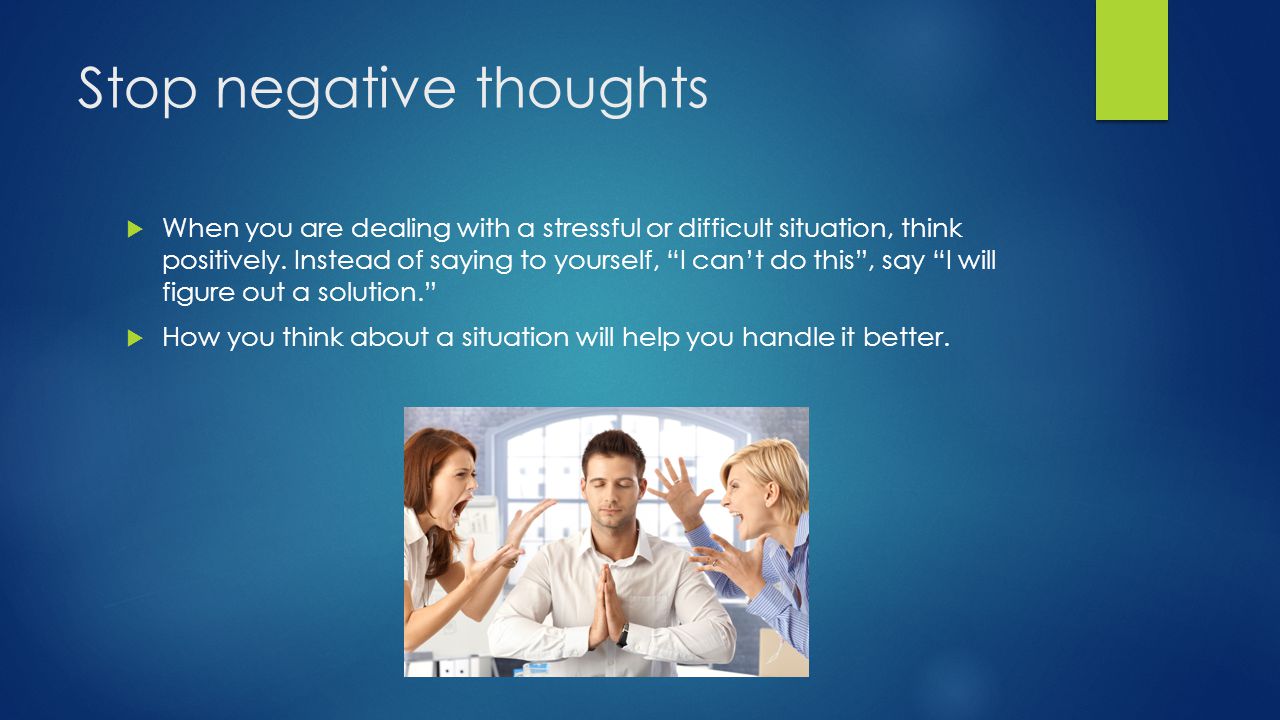 Stop negative thoughts