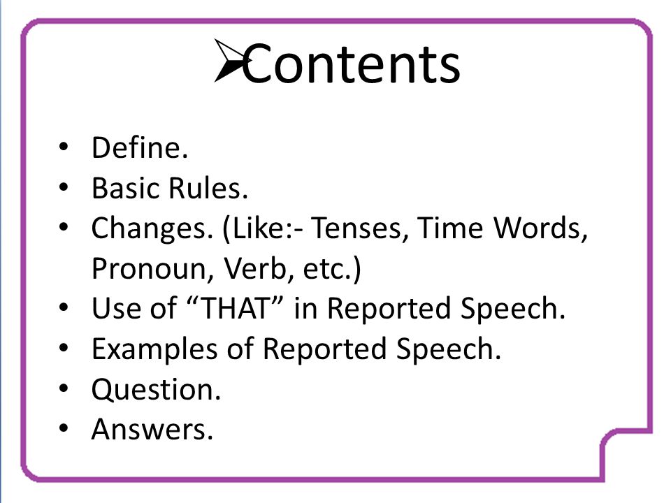 Contents Define. Basic Rules.