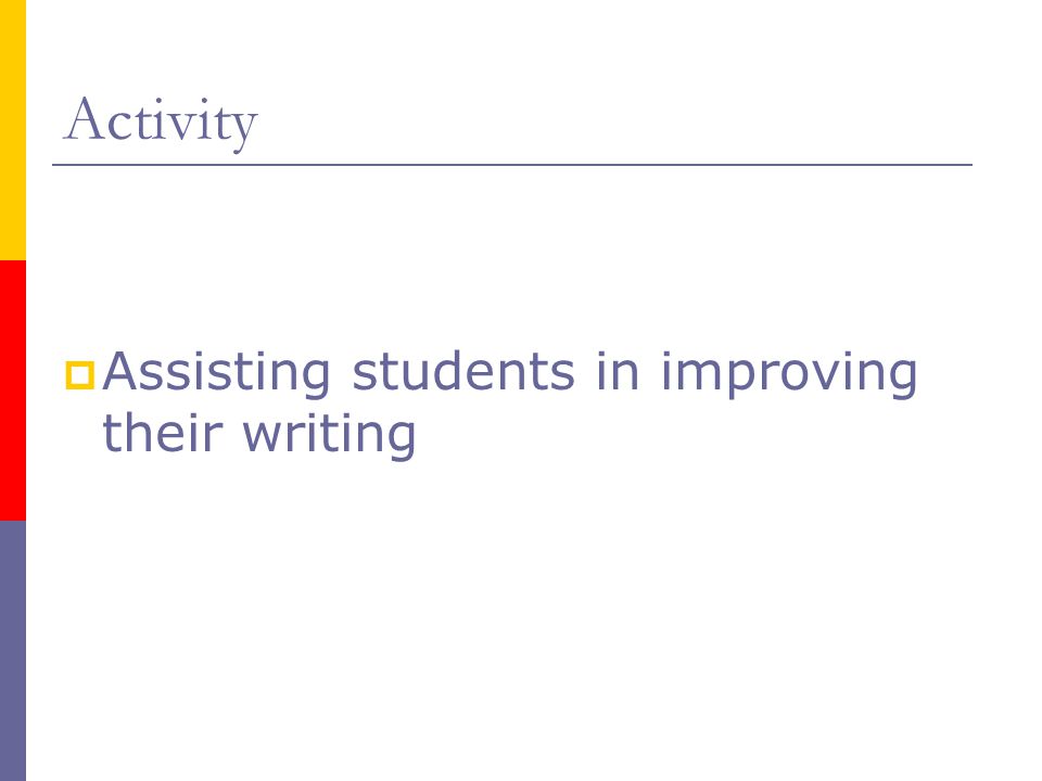 Activity Assisting students in improving their writing