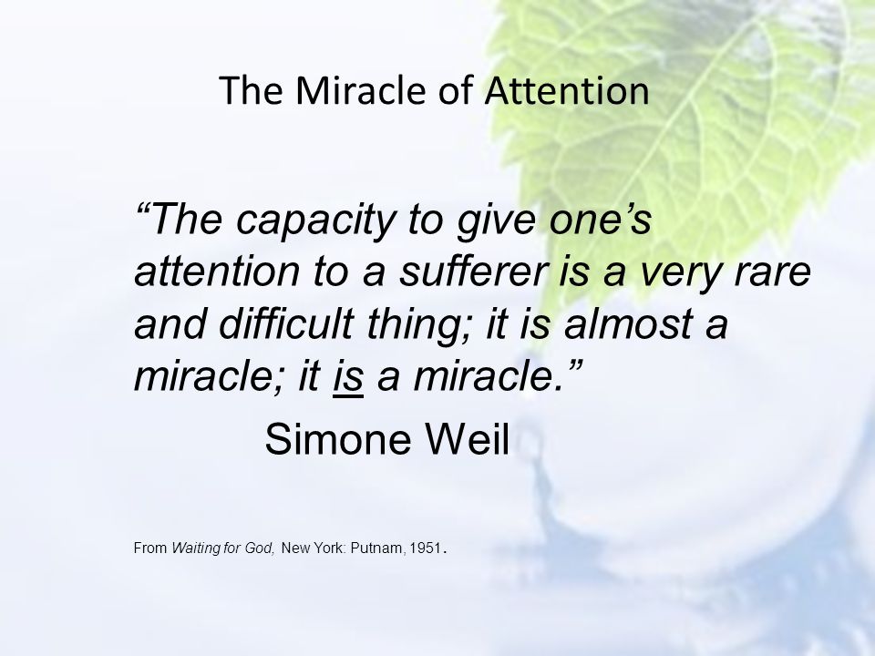 The Miracle of Attention