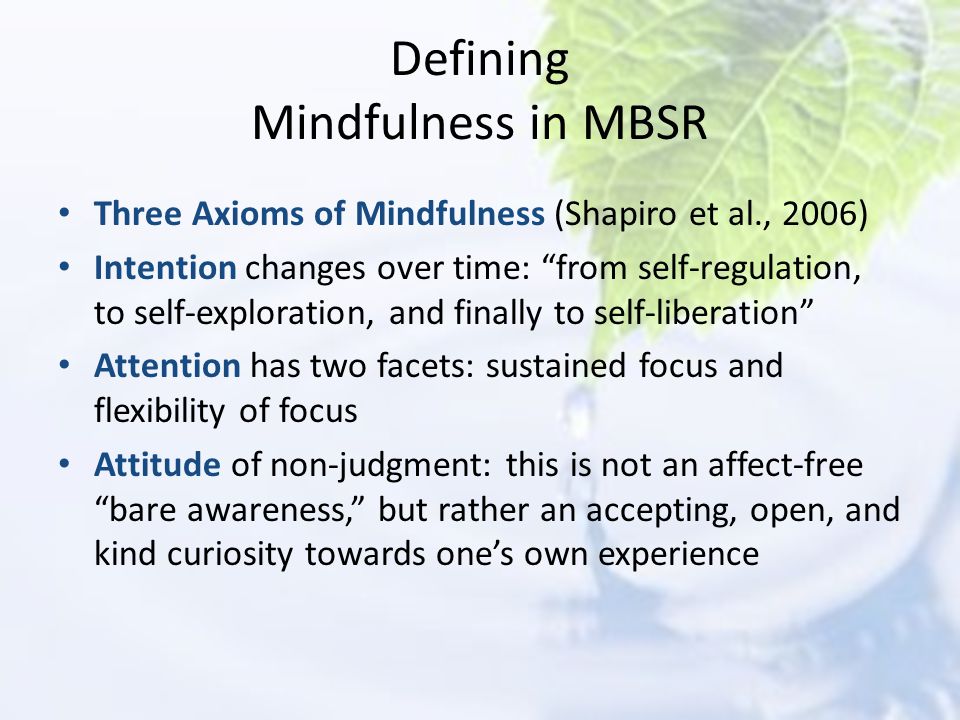 Defining Mindfulness in MBSR