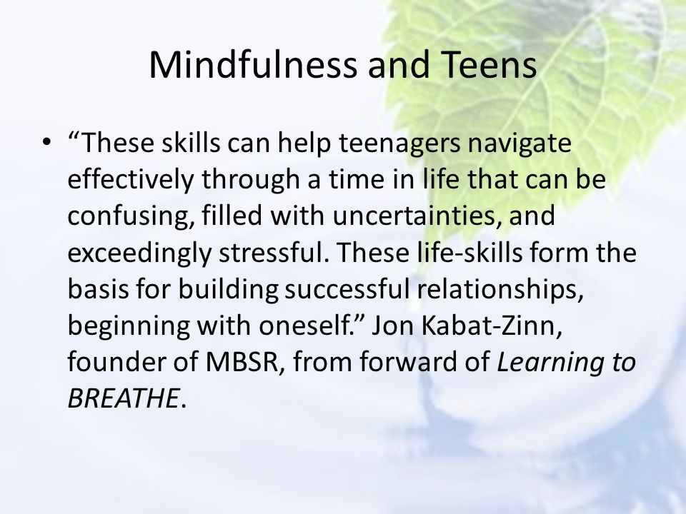 Mindfulness and Teens