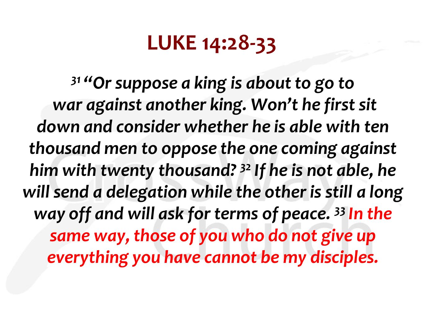 LUKE 14:28-33
