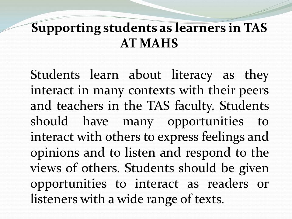 Supporting students as learners in TAS AT MAHS